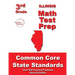 Illinois 3rd Grade Math Test Prep: Common Core State Standards