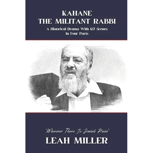 Kahane - The Militant Rabbi