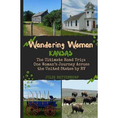 Wandering Woman: Kansas