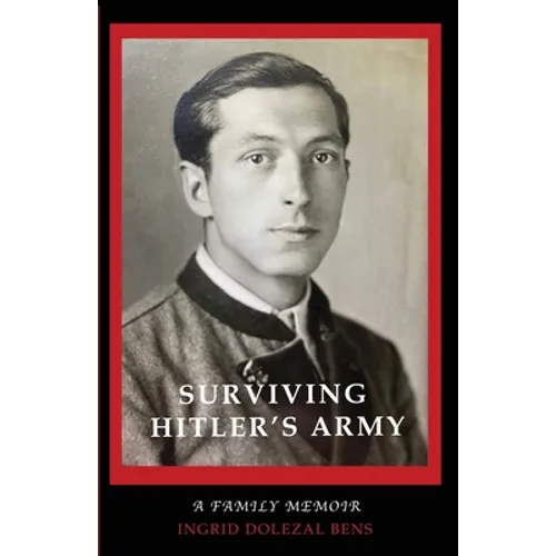 Surviving Hitler's Army