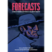 Forecasts: A Story of Weather and Finance at the Edge of Disaster
