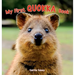 My First Quokka Book: An Animal Book for Young Children