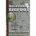 Recasting Bigfoot