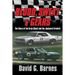 Blood, Sweat & Gears. The Story of the Gray Ghost and the Junkyard Firebird