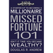 Missed Fortune 101: A Starter Kit to Becoming a Millionaire