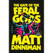 The Gate of the Feral Gods