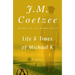 Life & Times of Michael K