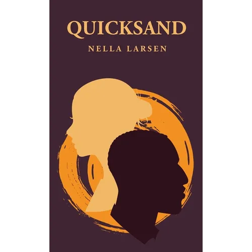 Quicksand: Nella Larsen