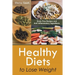 Healthy Diets to Lose Weight: Grain Free Recipes and Anti Inflammatory Ingredients