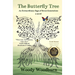 The Butterfly Tree: An Extraordinary Saga of Seven Generations