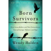 Born Survivors