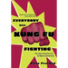Everybody Was Kung Fu Fighting: Afro-Asian Connections and the Myth of Cultural Purity