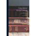 The Bible Allegories: An Interpretation