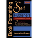 Book Formatting for Self-Publishers, a Comprehensive How-To Guide (Mac Edition 2020): Easily format print books and eBooks with Microsoft Word for Kin