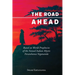 The Road Ahead: Based on World Prophecies of the Famed Indian Mystic Paramhansa Yogananda