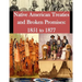 Native American Treaties and Broken Promises: 1851 to 1877