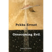 Overcoming Evil