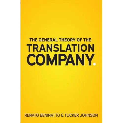 The General Theory of the Translation Company