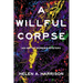 A Willful Corpse: An Art of Murder Mystery