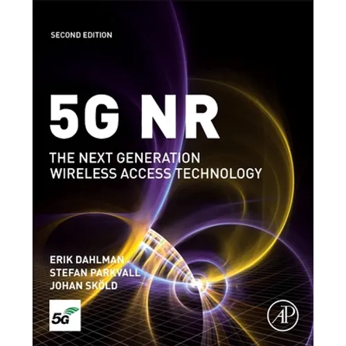 5g NR: The Next Generation Wireless Access Technology