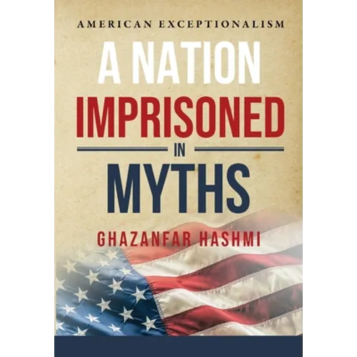 A Nation Imprisoned in Myths