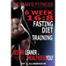 Women's Fitness: 6 Week 16:8 Fasting Diet and Training, Sexier Leaner Healthier You! The Essential Guide To Total Body Fitness, Train L