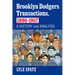 Brooklyn Dodgers Transactions, 1890-1957: A History and Analysis
