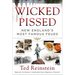 Wicked Pissed: New England's Most Famous Feuds