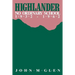 Highlander: No Ordinary School 1932-1962