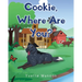 Cookie, Where Are You?