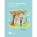 Growing Up Resilient: Ways to Build Resilience in Children and Youth