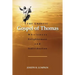 The Gnostic Gospel of Thomas: Wholeness, Enlightenment, and Individuation