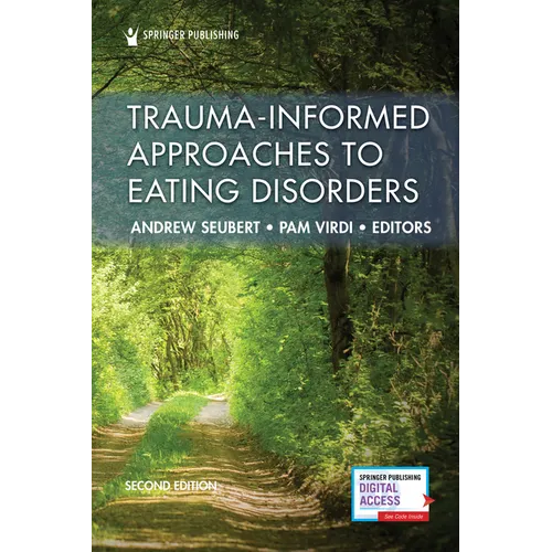 Trauma-Informed Approaches to Eating Disorders