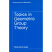 Topics in Geometric Group Theory