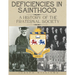 Deficiencies in Sainthood: A History of the Fraternal Society