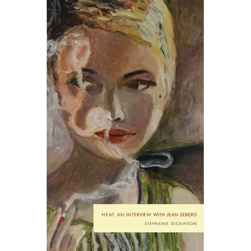 Heat: An Interview with Jean Seberg