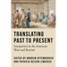 Translating Past to Present: Interpreters in the American West and Beyond