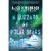 A Blizzard of Polar Bears: A Novel of Suspense