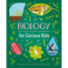 Biology for Curious Kids: Discover the Wondrous Living World!