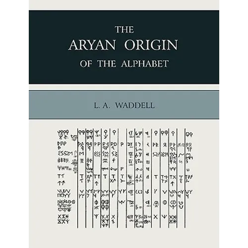 The Aryan Origin of the Alphabet