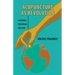 Acupuncture as Revolution: Suffering, Liberation, and Love
