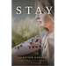 Stay A Memoir