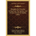 Thoughts For Everyday Living From The Spoken And Written Words Of Maltbie (1901)