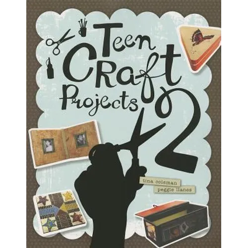 Teen Craft Projects 2