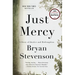 Just Mercy: A Story of Justice and Redemption