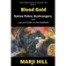 Blood Gold: Native Police, Bushrangers, and Law and Order on the Goldfields