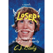Loser*: A Survival Guide to High School Popularity