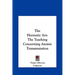 The Hermetic Art: The Teaching Concerning Atomic Transmutation