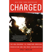 Charged: The New Movement to Transform American Prosecution and End Mass Incarceration