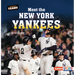 Meet the New York Yankees